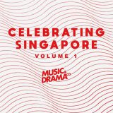 Celebrating Singapore: Volume 1
