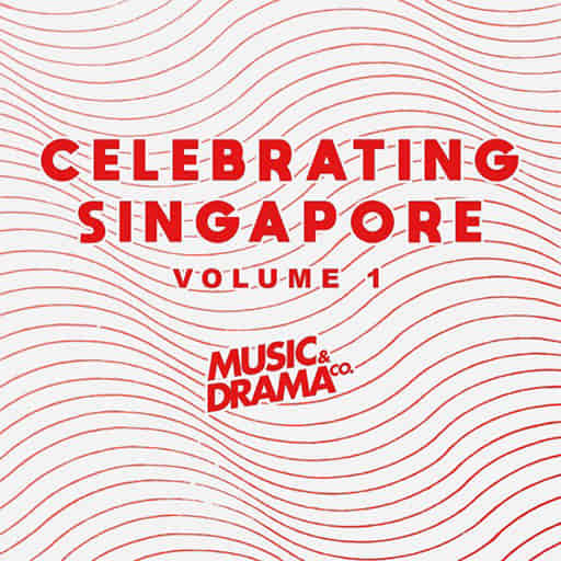 Celebrating Singapore Volume 1