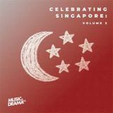 Celebrating Singapore: Volume 2