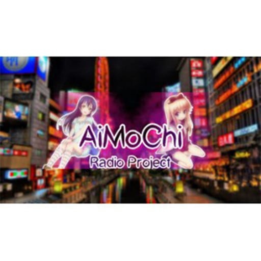 AiMoChi Radio