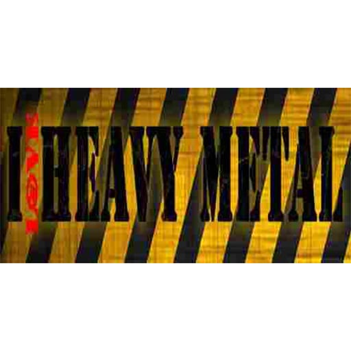I LOVE HEAVY METAL
