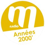 M Radio – Années 2000