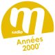 M Radio – Années 2000