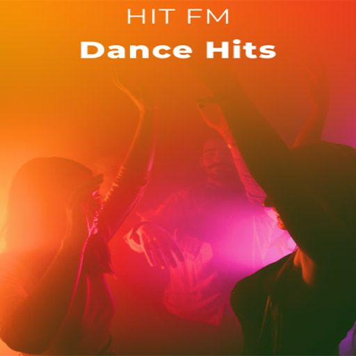 HIT FM Dance Hits