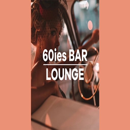Klassik Radio - 60ies Bar Lounge