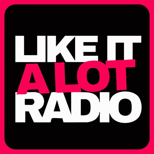 Like It A Lot Radio