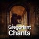 Radio Art – Gregorian Chants