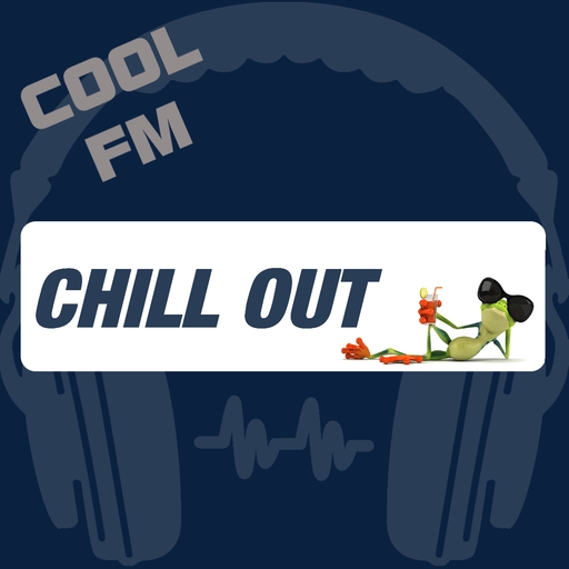 Cool FM - Chill Out