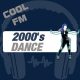 Cool FM – Dance 2000’s