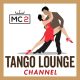 MC2 Tango Lounge Channel